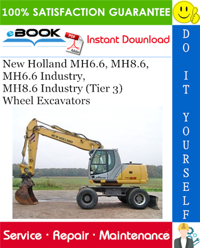 Thumbnail ☆☆ Best ☆☆ New Holland MH6.6, MH8.6, MH6.6 Industry, MH8.6 Industry (Tier 3) Wheel Excavators Service Repair Manual
