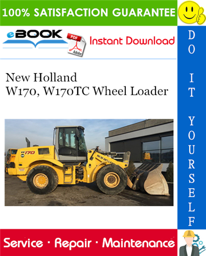 Thumbnail ☆☆ Best ☆☆ New Holland W170, W170TC Wheel Loader Service Repair Manual