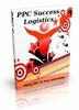 Thumbnail PPC Success Logistics ( Master Resell Rights )