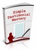 Thumbnail Simple Testimonial Mastery ( Master Resell Rights )