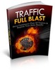 Thumbnail Traffic Full Blast ( Resell Rights )