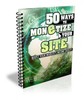 Thumbnail 50 Ways to Monetize Your Site  ( Master Resell Rights )