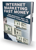 Thumbnail Internet Marketing Fast Money (MRR )