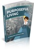 Thumbnail Purposeful Living  (MRR )