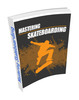 Thumbnail Mastering Skateboarding ( MRR )