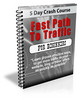 Thumbnail Fast Path to Traffic - 5 Day eCourse (PLR)