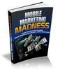 Thumbnail Mobile Marketing Madness (PLR)