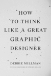 Thumbnail How to Think Like a Great Graphic Designer