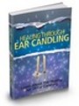 Thumbnail Healing Through Ear Candling Thumbnail Healing Through Ear Candling