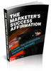 Thumbnail The Marketers Success Affirmation W/ Private Label Rights 