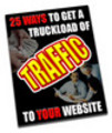 Thumbnail 25 Ways To Get Traffic To Your Website Thumbnail 25 Ways To Get Traffic To Your Website