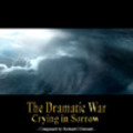Thumbnail The Dramatic War - Crying in Sorrow
