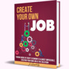 Thumbnail Create Your Own Job AudioBook and Ebook Thumbnail Create Your Own Job AudioBook and Ebook