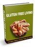 Thumbnail Gluten Free LIVING, Diet, Bread, Pasta, Flour, COOKBOOK