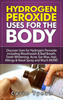 Thumbnail Hydrogen peroxide uses for the body: 31 5 Minute Remedies!