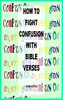 Thumbnail How to Fight Confusion with Bible Verses 