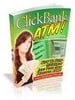 Thumbnail ClickBank ATM,  how to  turn ClickBank  into a ATM 