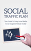 Thumbnail Social Traffic Plan Ebook with Full Master Resell Rights
