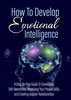 Thumbnail HOW TO DEVELOP EMOTIONAL INTELLIGENCE