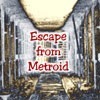 Thumbnail Escape from Metroid (Soundtrack)