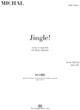 Thumbnail Jingle!- Fantasia on Jingle Bells for Brass Quintet (Score)