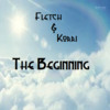 Thumbnail Fletch & Korri The Beginning