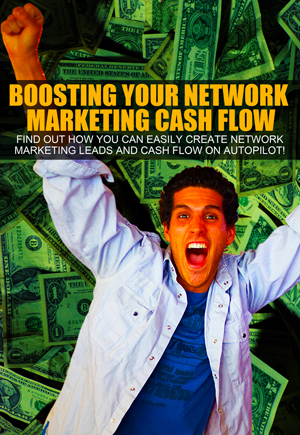Thumbnail Boosting Your Network Marketing Cash Flow