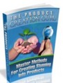 Thumbnail The Product Creation Guru - Ebook