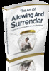 Thumbnail The Art Of Allowing And Surrender (MRR)
