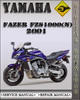 Thumbnail 2001 Yamaha Fazer FZS1000(N) Factory Service Repair Manual
