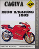Thumbnail 1992 Cagiva Mito 2 & Racing Factory Service Repair Manual