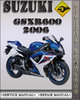 Thumbnail 2006 Suzuki GSXR600 Factory Service Repair Manual