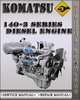 Thumbnail Komatsu 140-3 Series Diesel Engine Factory Shop Service Repair Manual