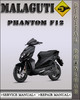 Thumbnail Malaguti Phantom F12 Factory Service Repair Manual