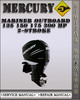 Thumbnail Mercury Mariner Outboard 135 150 175 200 HP 2-stroke Factory Service Repair Manual