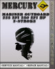 Thumbnail Mercury Mariner Outboard 225 EFI 250 EFI Hp 2-stroke Factory Service Repair Manual