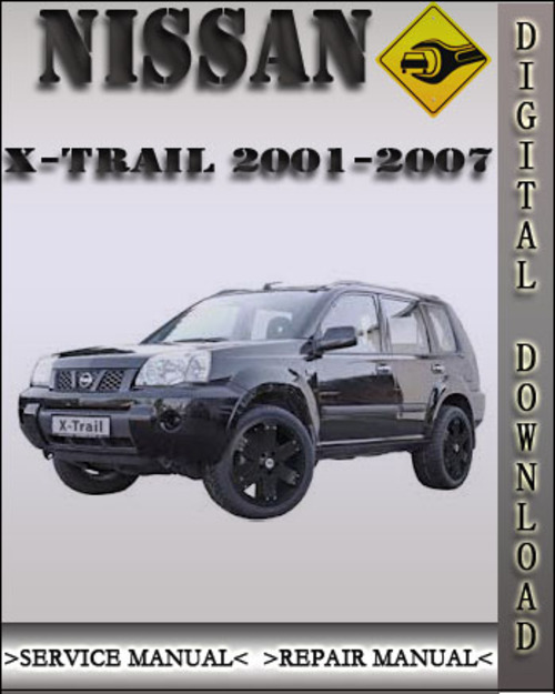 20012007 Nissan Xtrail Xtrail Factory Service Repair Manual 2002