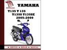Thumbnail Yamaha T135 T 135 T135S T135SE 2005 2006 2007 2008 2009 Workshop Service Repair Manual Pdf Download