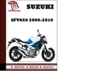 Thumbnail Suzuki SFV650 2009 2010 Workshop Service Repair Manual Pdf Download Thumbnail Suzuki SFV650 2009 2010 Workshop Service Repair Manual Pdf Download