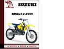Thumbnail Suzuki RMZ250 2009 Workshop Service Repair Manual Pdf Download