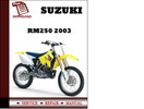 Thumbnail Suzuki RM250 2003 Workshop Service Repair Manual Pdf Download