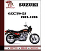Thumbnail Suzuki GSX750-ES 1984 1985 1986 Workshop Service Repair Manual Pdf Download