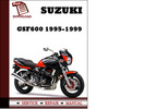 Thumbnail Suzuki GSF600 1995 1996 1997 1998 1999 Workshop Service Repair Manual Pdf Download Thumbnail Suzuki GSF600 1995 1996 1997 1998 1999 Workshop Service Repair Manual Pdf Download