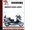 Thumbnail Suzuki AN650 2004 2005 2006 2007 2008 2009 Workshop Service Repair Manual Pdf Download