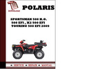 Thumbnail Polaris Sportsman 500 H.O. , 500 EFI , X2 500 EFI , Touring 500 EFI 2009 Workshop Service Repair Manual Pdf Download Thumbnail Polaris Sportsman 500 H.O. , 500 EFI , X2 500 EFI , Touring 500 EFI 2009 Workshop Service Repair Manual Pdf Download