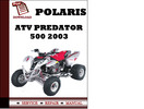 Thumbnail ATV Polaris Predator 500 2003 Workshop Service Repair Manual Pdf Download
