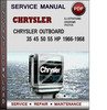 Thumbnail Chrysler Outboard 35 45 50 55 HP 1966-1968 Factory Service Repair Manual Download Pdf