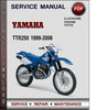 Thumbnail Yamaha TTR250 1999-2006 Factory Service Repair Manual Download Pdf Thumbnail Yamaha TTR250 1999-2006 Factory Service Repair Manual Download Pdf