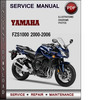 Thumbnail Yamaha FZS1000 2000-2006 Factory Service Repair Manual Download Pdf