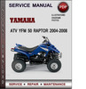 Thumbnail Yamaha ATV YFM 50 Raptor 2004-2008 Factory Service Repair Manual Download Pdf